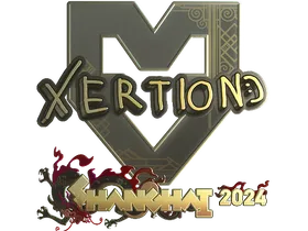 xertioN (Gold) | Shanghai 2024