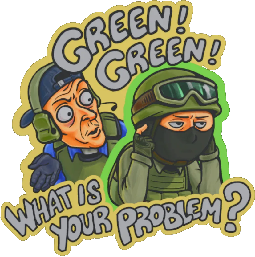Sticker | Green's Problem — Trade CS:GO/CS2 skins on CS.MONEY