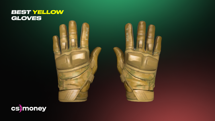best yellow gloves in csgo