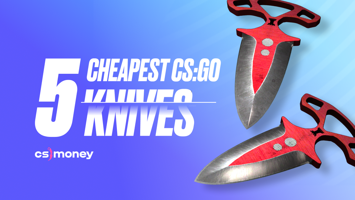 Top 5 Best Cheap CS:GO/CS2 Knives Listed.