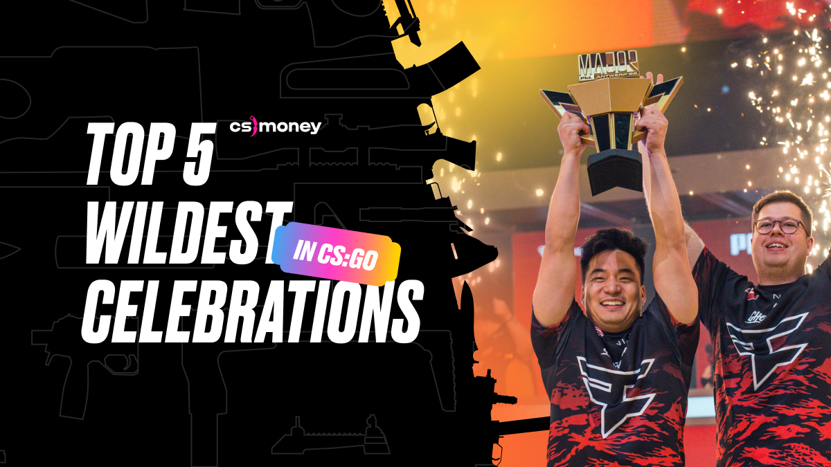 Top 5 wildest celebrations in CSGO