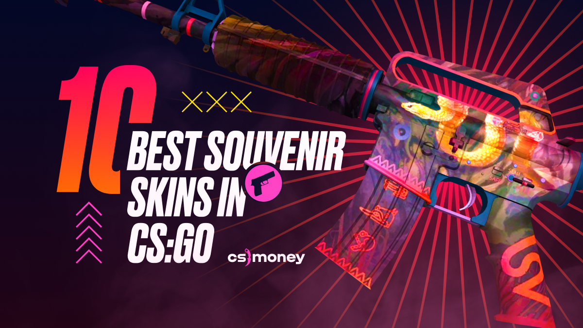 Ten Best Souvenir Skins In CSGO CS.MONEY BLOG