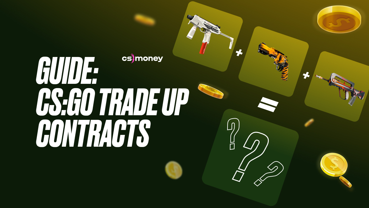 Guide: CS:GO/CS2 Trade Up Contracts