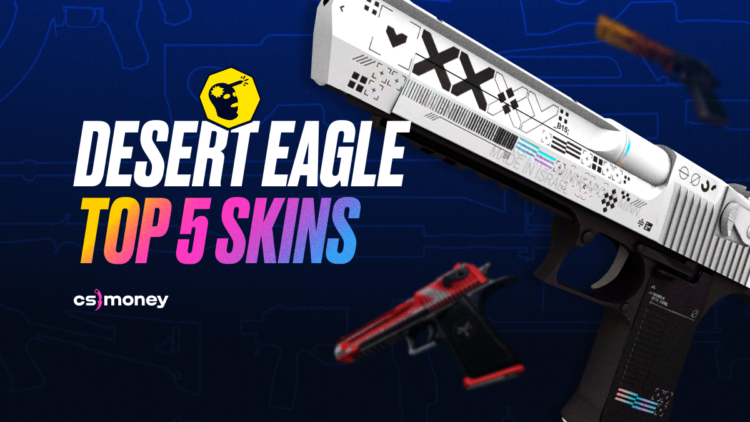 Five best Desert Eagle Skins in CSGO, blog post, cheap, Deagle