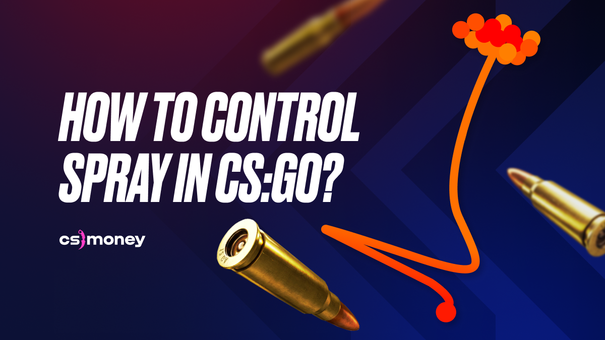 How to control recoil and spray in CS:GO guide all weapons patterns