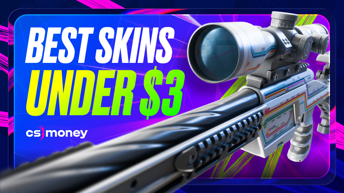 BEST SKINS CS2 UNDER 3 DOLLARS