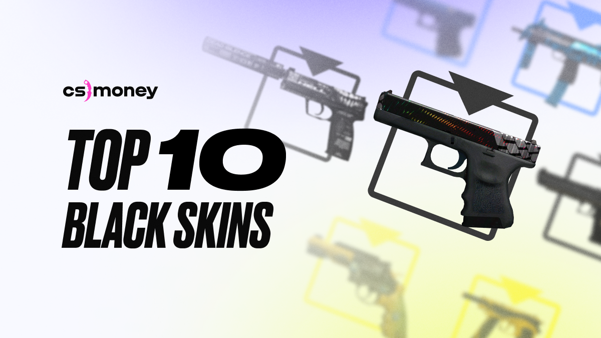 Top-10 Best Black CS:GO/CS2 Skins For Your Inventory