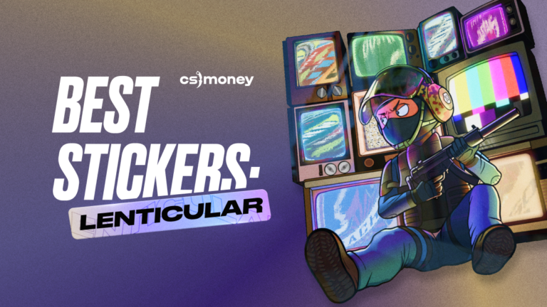 Best lenticular stickers in Counter-Strike