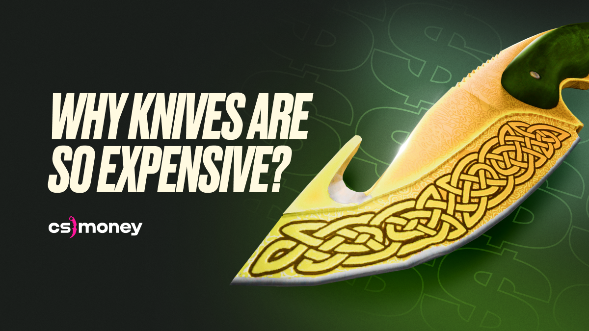 why knives are so expensive in cs2