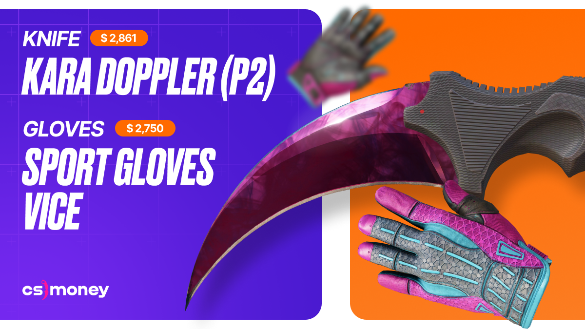 Karambit Doppler Phase 2 and Sport Gloves Vice