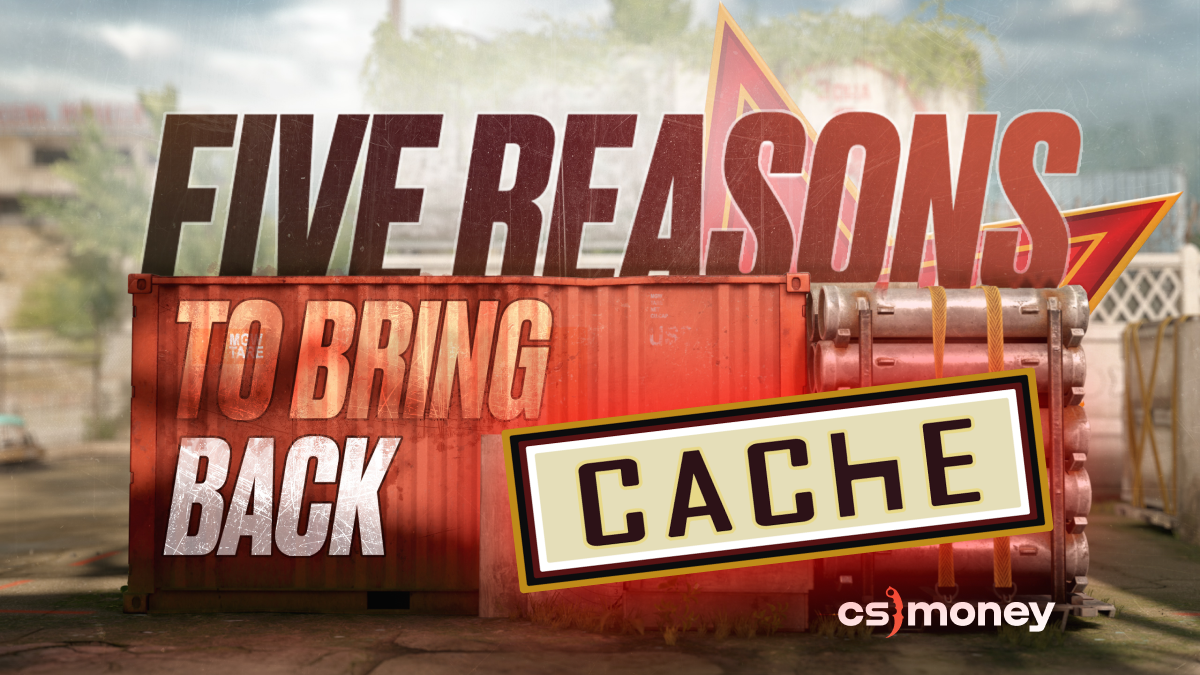 Why Cache Should Return to the CS2 Competitive Map Pool