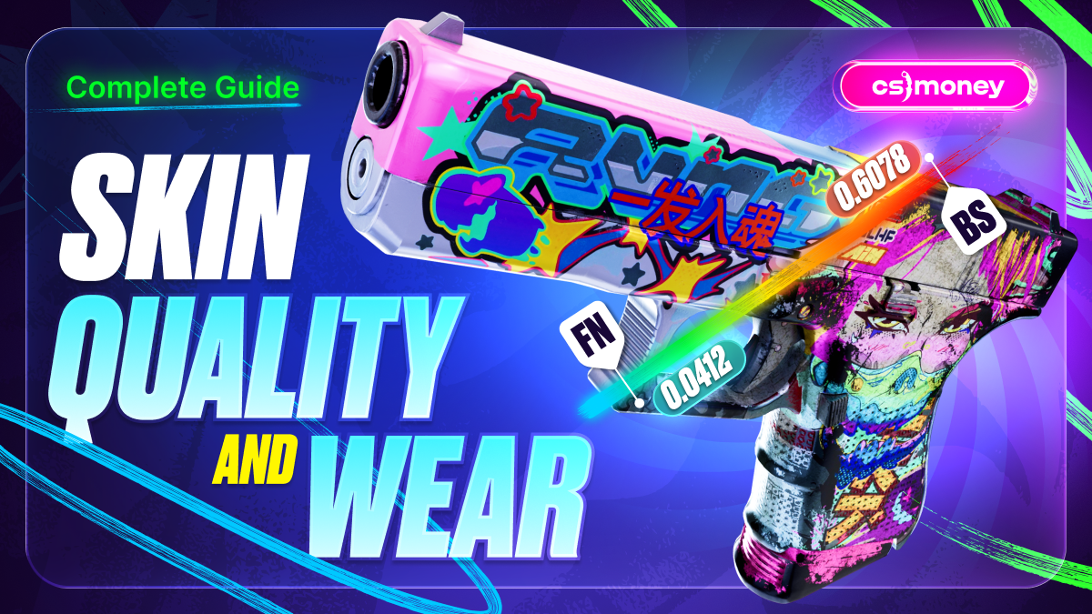 CS2 Skin Wear and Quality Levels Explained