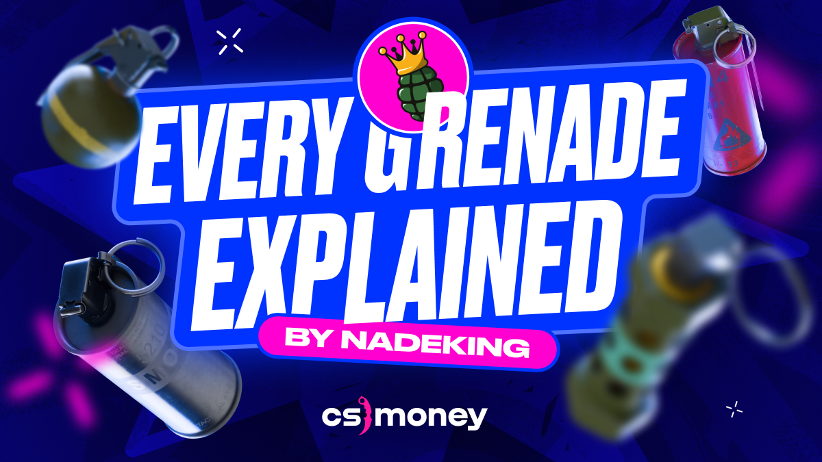 nadeking cs2 grenades